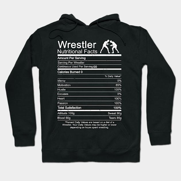 Wrestling Nutrition Facts Wrestler Gift Hoodie by swissles